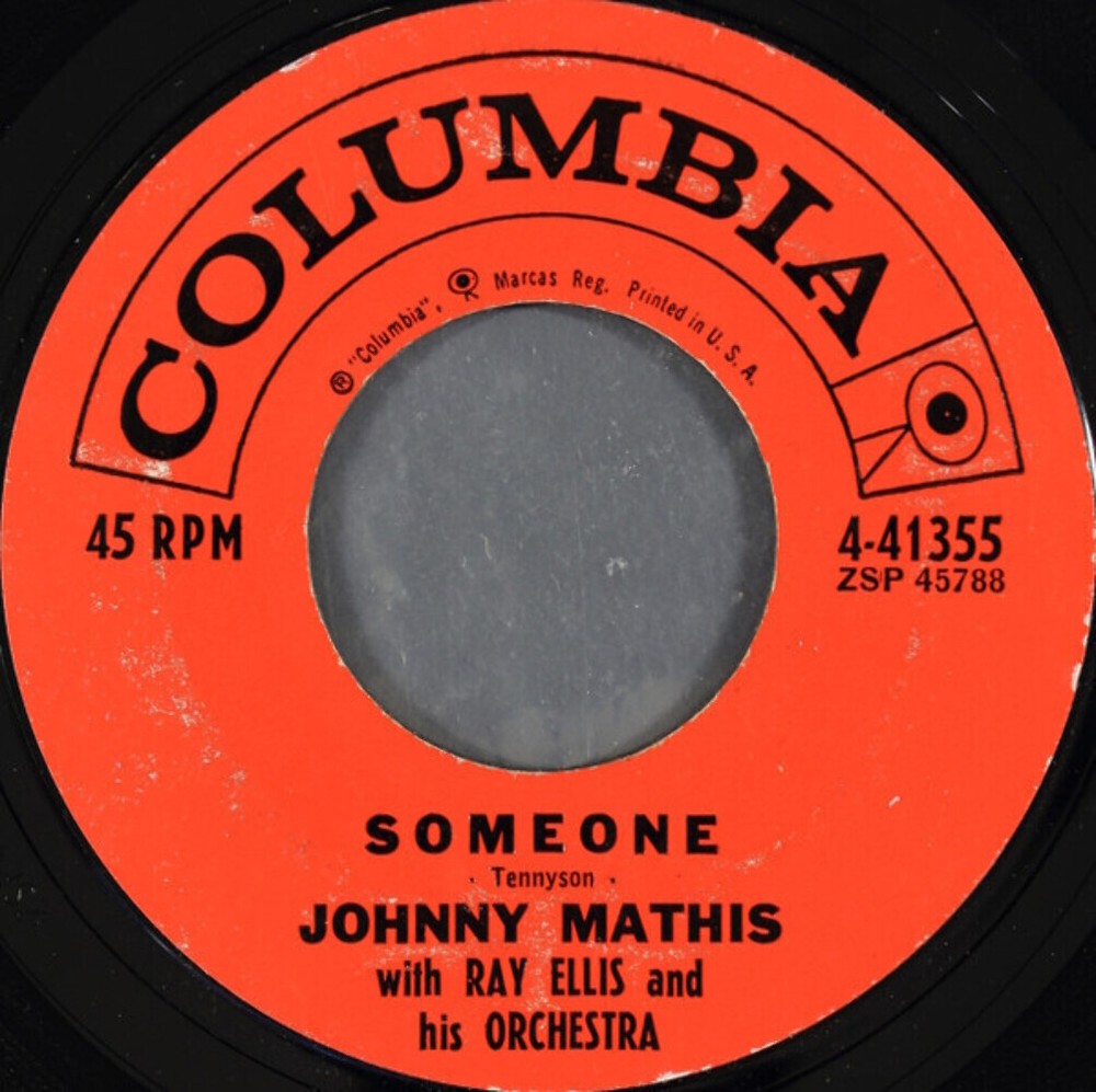 Johnny Mathis - Someone / Very Much In Love (7