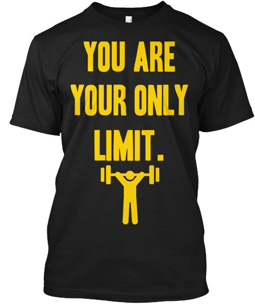 You Are Your Only Limit T-Shirt Made in the USA Size S to 5XL