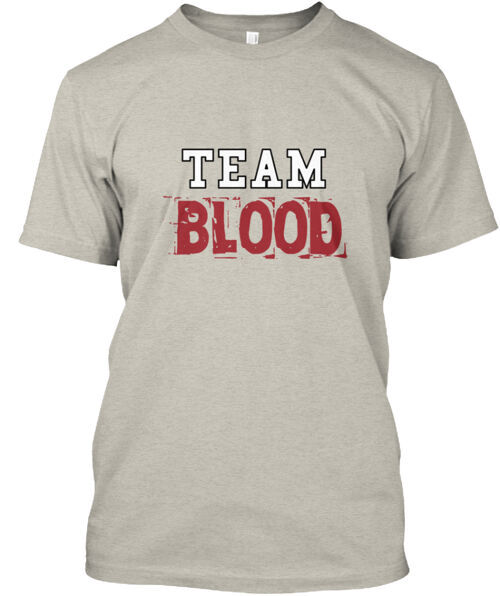 Team Blood T-Shirt Made in the USA Size S to 5XL