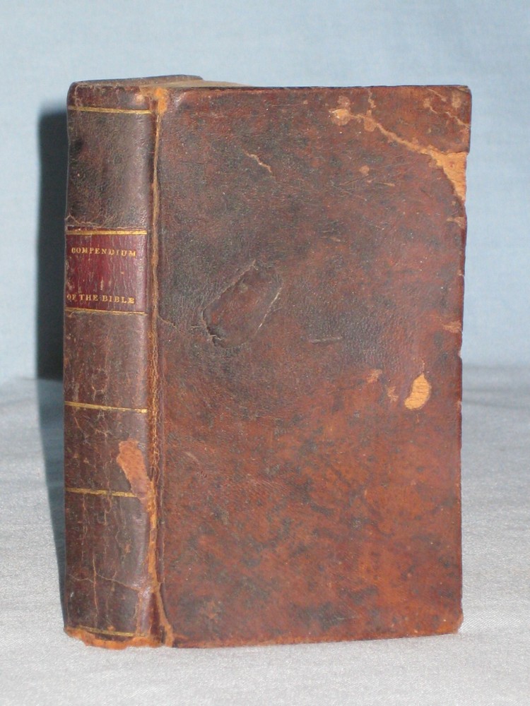 1815 BOOK A COMPENDIUM OF THE BIBLE BY RODOLPHUS DICKINSON