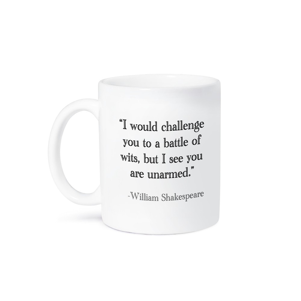 3dRose, I would challenge you to a battle of wits but I see you are unarmed, Mug