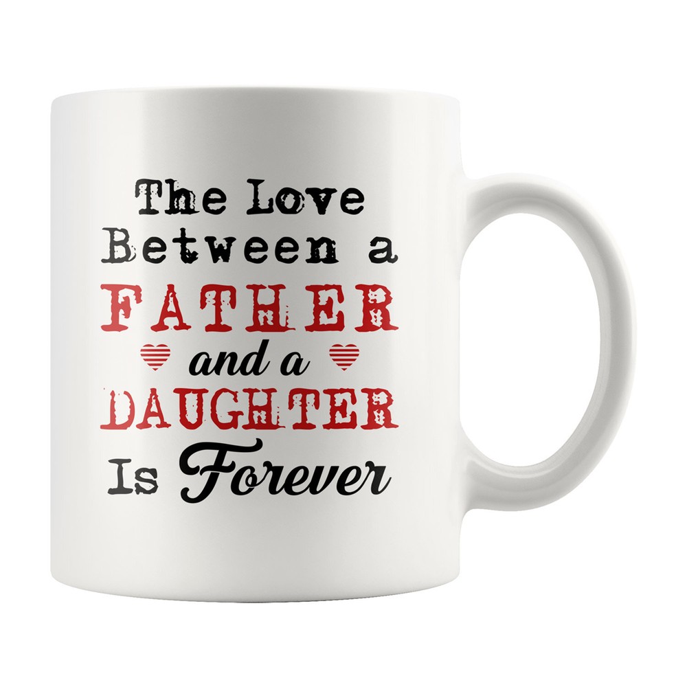 Gift From Daughter Father Daughter Gift Daughter To Father Gift Mug From