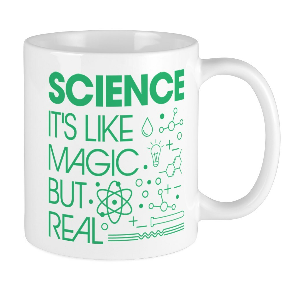 CafePress Science Like Magic But Real Mugs 11 oz Ceramic Mug (240359512)