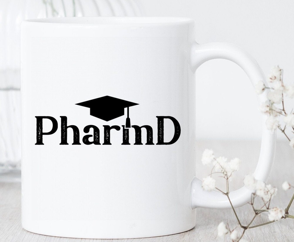 Pharmd Mug Doctor Of Pharmacy Mug Pharmacy Doctorate Pharmacist Mug Pharmacist