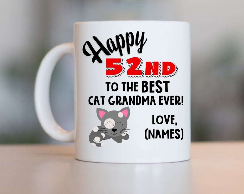 52nd Cat Grandma Birthday Cat Grandma 52nd Birthday 52nd Birthday Gift For Cat
