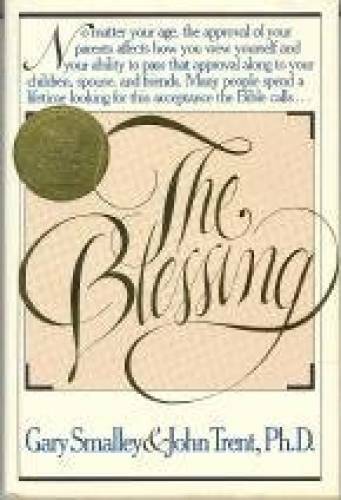 The Blessing - Hardcover By Smalley, Gary - GOOD