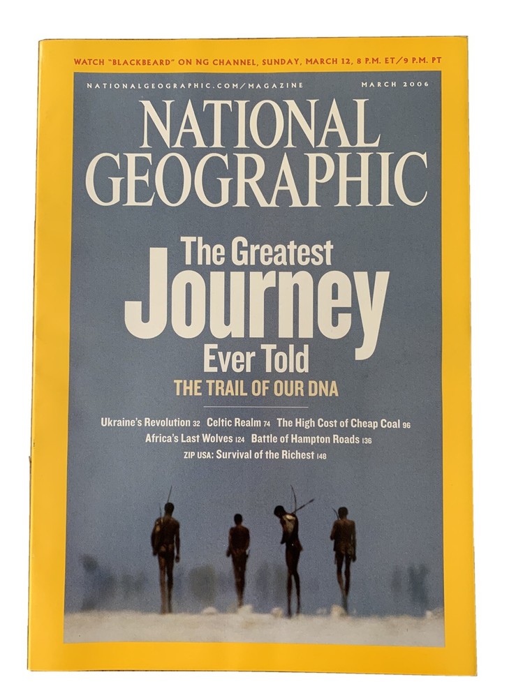 Magazine - NATIONAL GEOGRAPHIC- March 2006 - DNA - NEW