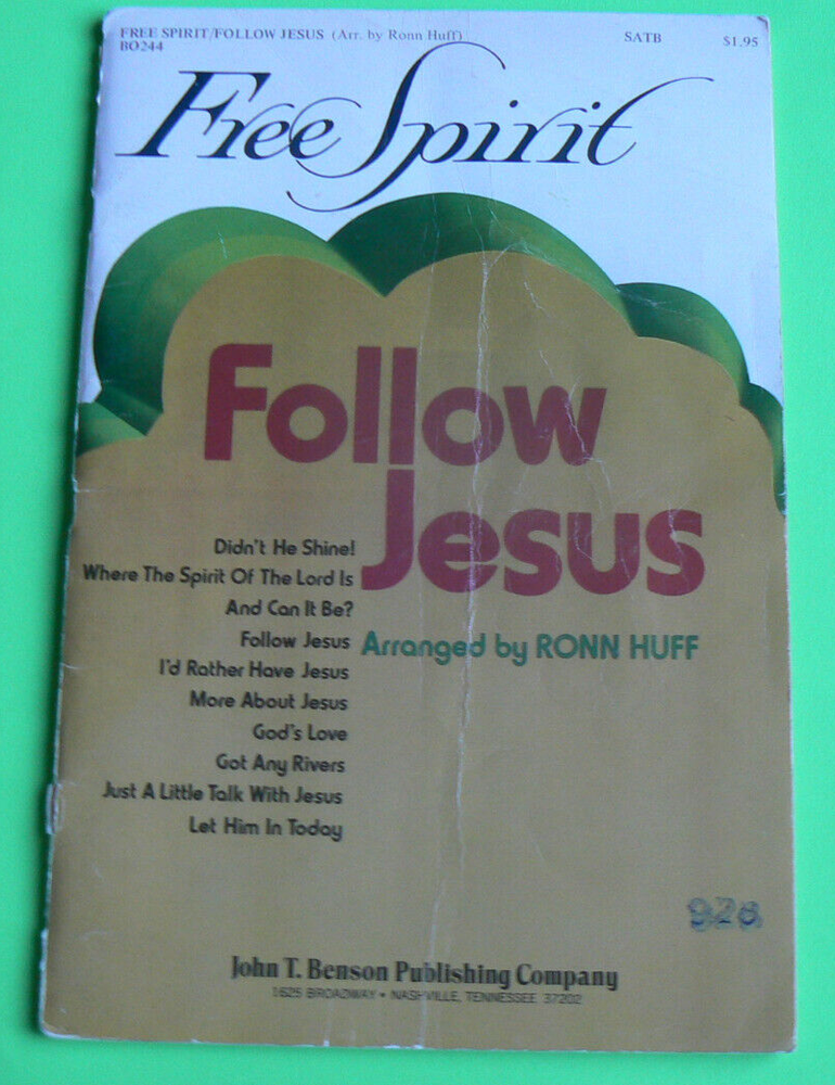 Follow Jesus - Free Spirit - Arr.Ronn Huff, 10 familiar Christian songs, 1974