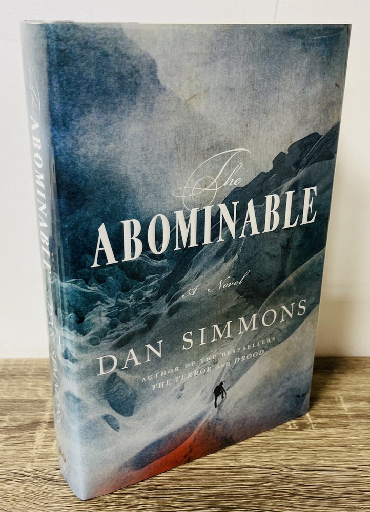 THE ABOMINABLE by Dan Simmons TRU HB 1st! SIGNED! F-/F! UNREAD COPY! Scarce!