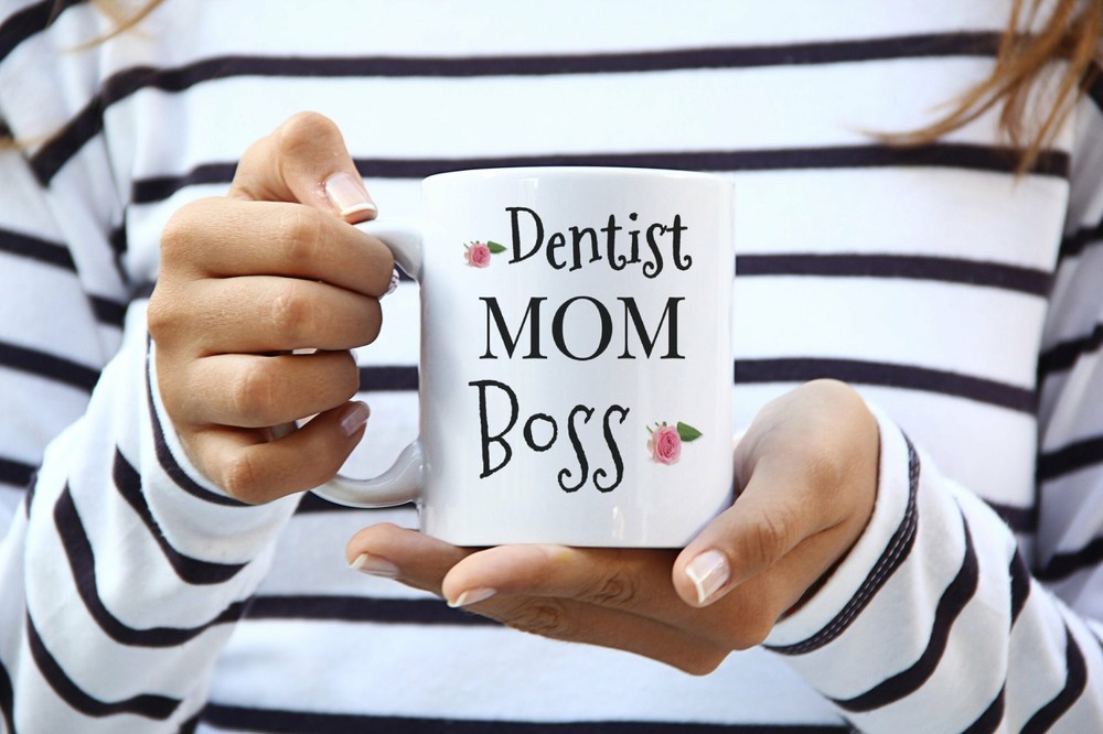 Dentist Mom Coffee Mug - Mothers Day Gift for Dentist Boss Ceramic Mug