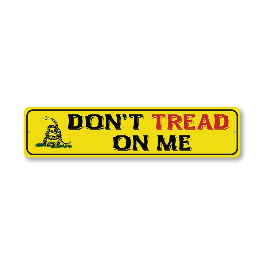 Dont Tread On Me Metal Sign