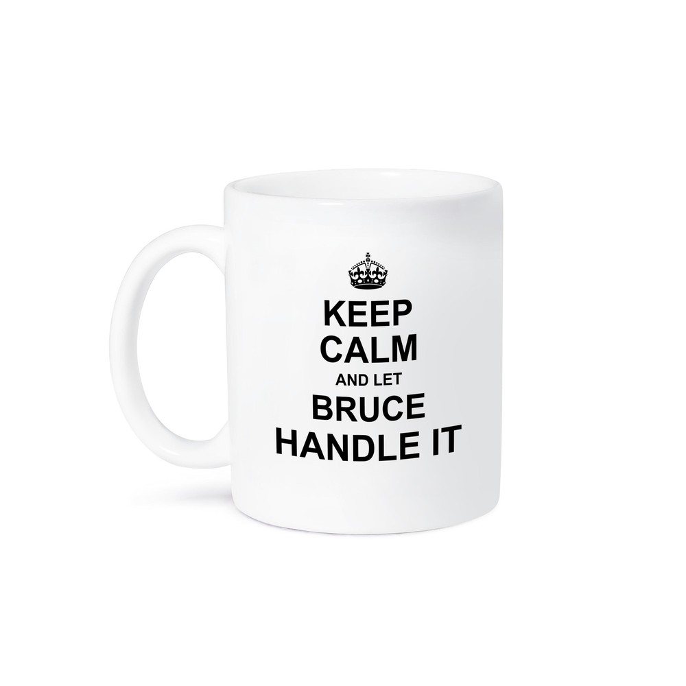 3dRose, Keep Calm and Let Bruce Handle it - funny personal name, Mug
