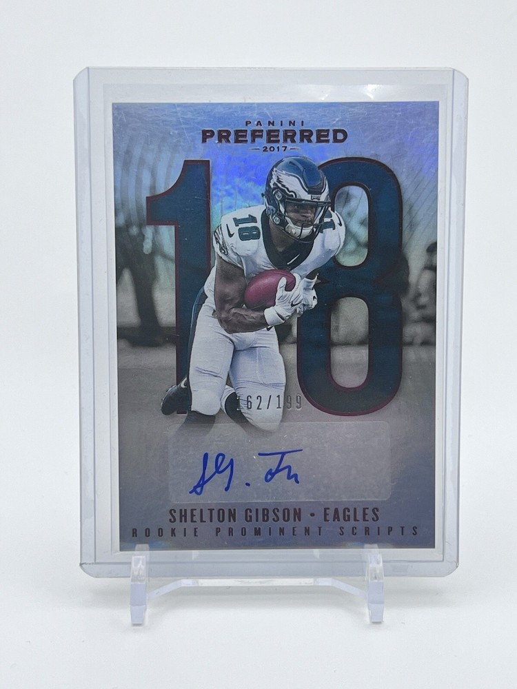 2017 Panini Preferred #298 Shelton Gibson Rookie Auto Red /199