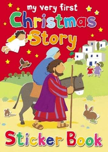 My Very First Christmas Story Sticker Book by Lois Rock: New