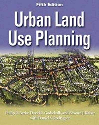 Urban Land Use Planning, Fifth Edition - Hardcover, by Berke Philip R.; - Good
