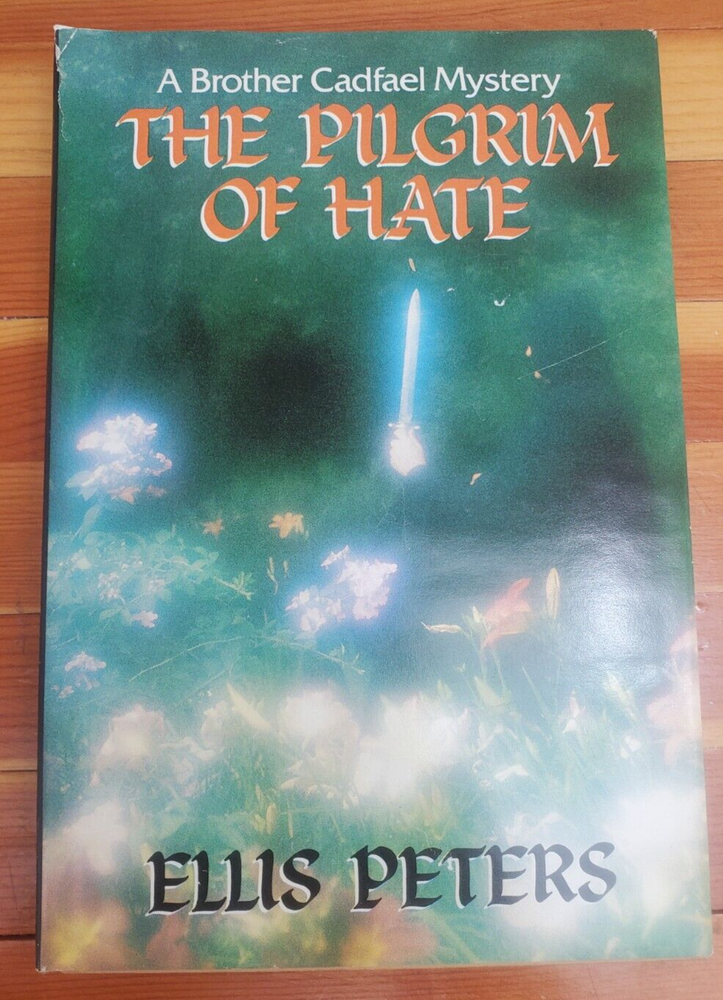 Peters, Ellis THE PILGRIM OF HATE, A Brother Cadfael Mystery. Book Club Edition
