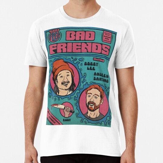 Bad Friends S to 5XL Made in the USA T-Shirt
