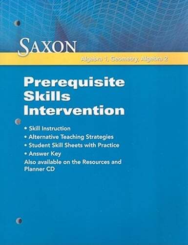 Saxon Math Intervention: Essential Skills for Algebra 1 Geometry Algebra 2 New Edition
