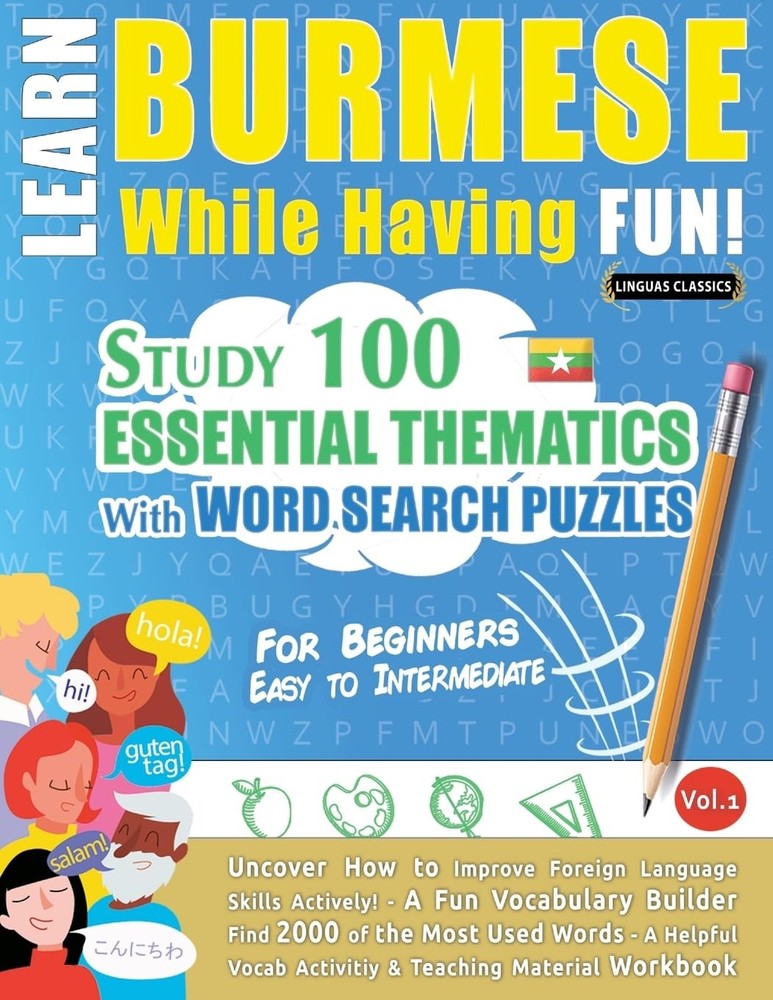 Linguas Classics Learn Burmese While Having Fun! - For Beginners (Paperback)
