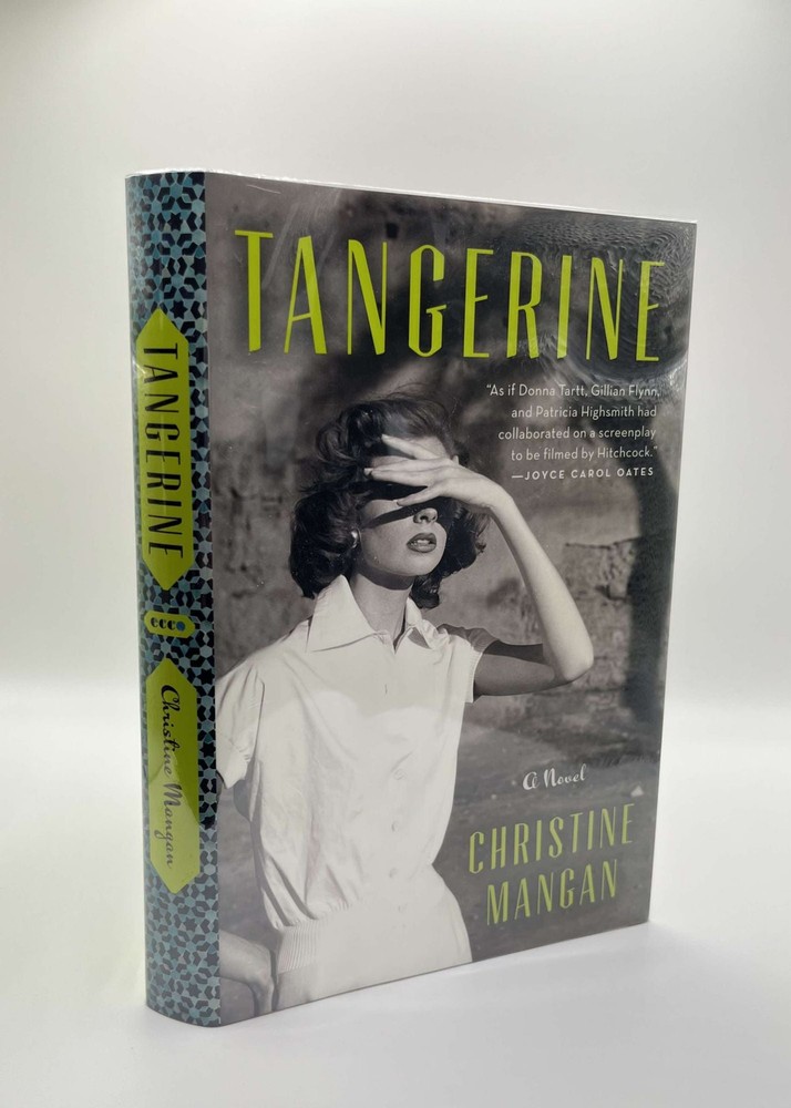 Christine Mangan / TANGERINE Signed 1st Edition 2018