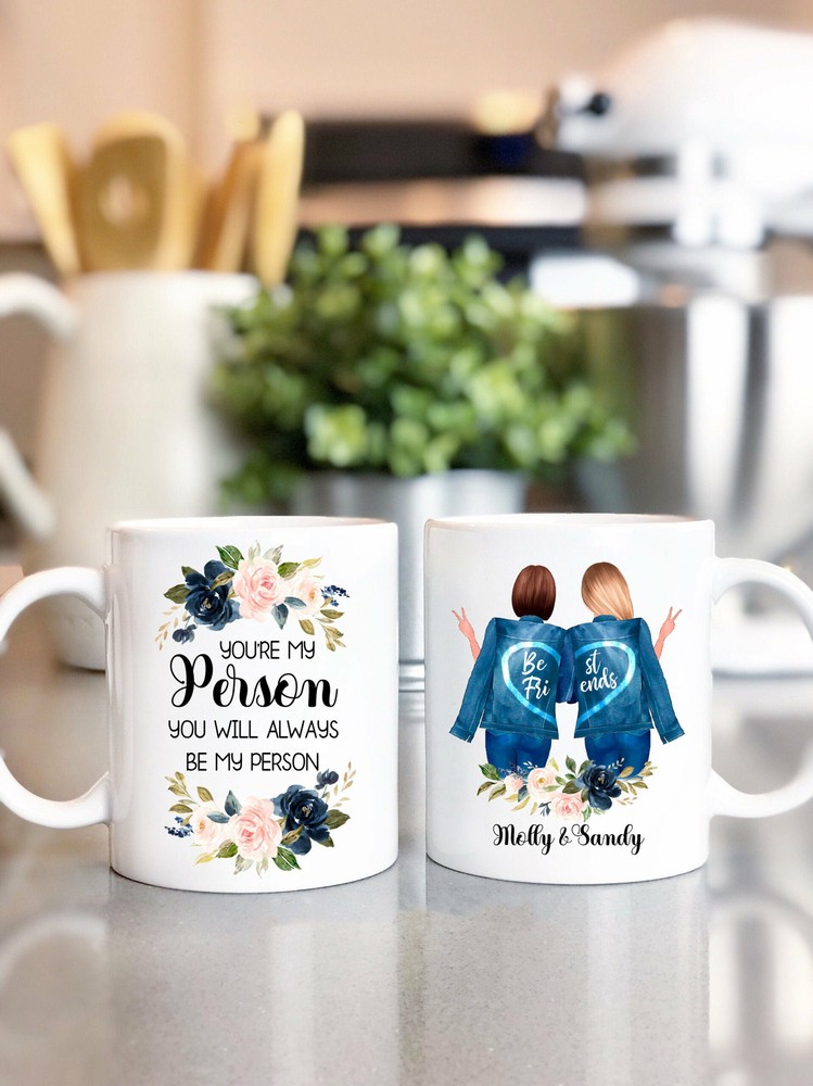 Custom Best Friend Mug You're My Personpersonalized Best Friend Gift Custom