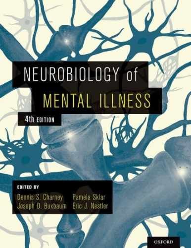 Neurobiology of Mental Illness - Hardcover, by Charney Dennis S.; Buxbaum - Good