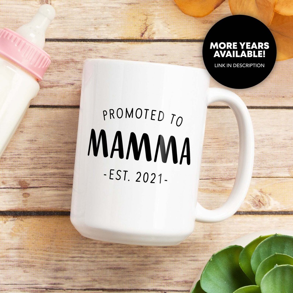 Promoted To Mamma Coffee Mug Mamma Est 2021 Mom 2021 Mug Mamma To Be Pregnancy