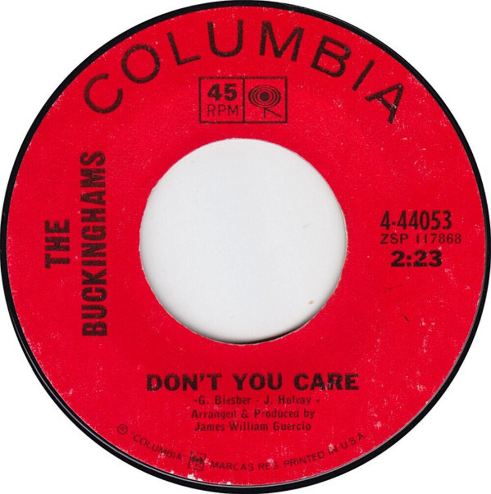 The Buckinghams - Don't You Care / Why Don't You Love Me 7