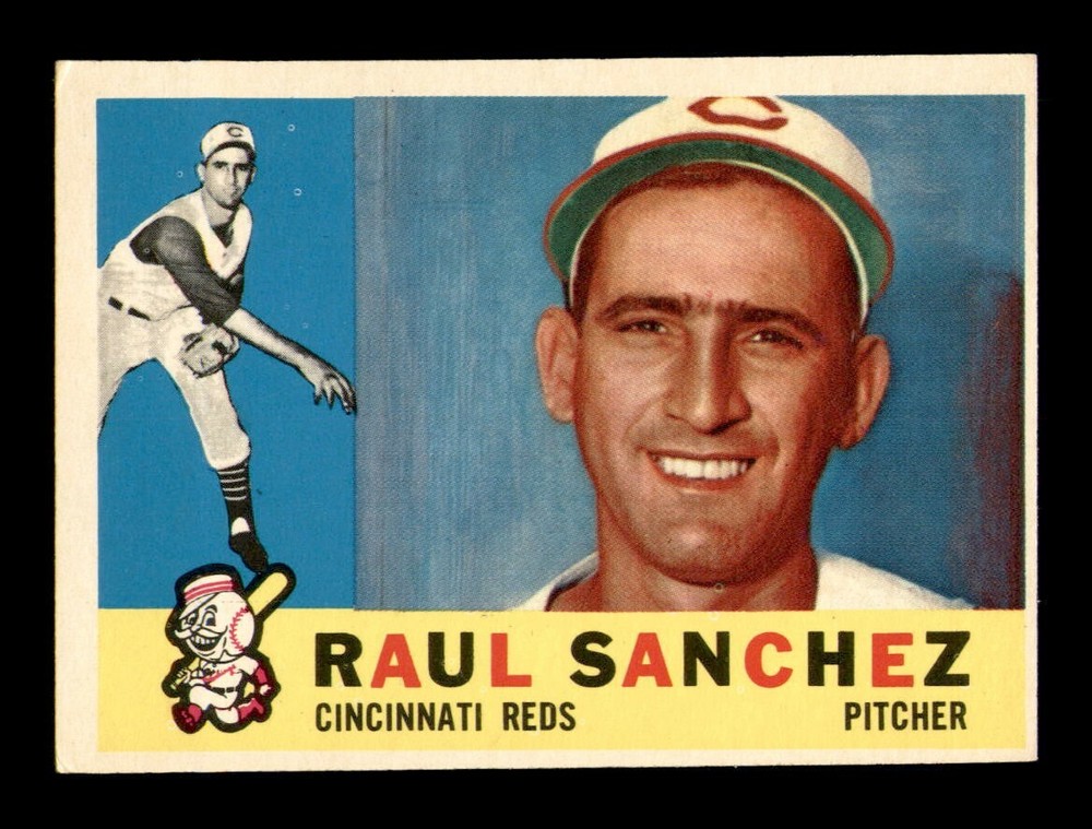 1960 Topps #311 Raul Sanchez EX-MT Baseball Card OBGcards