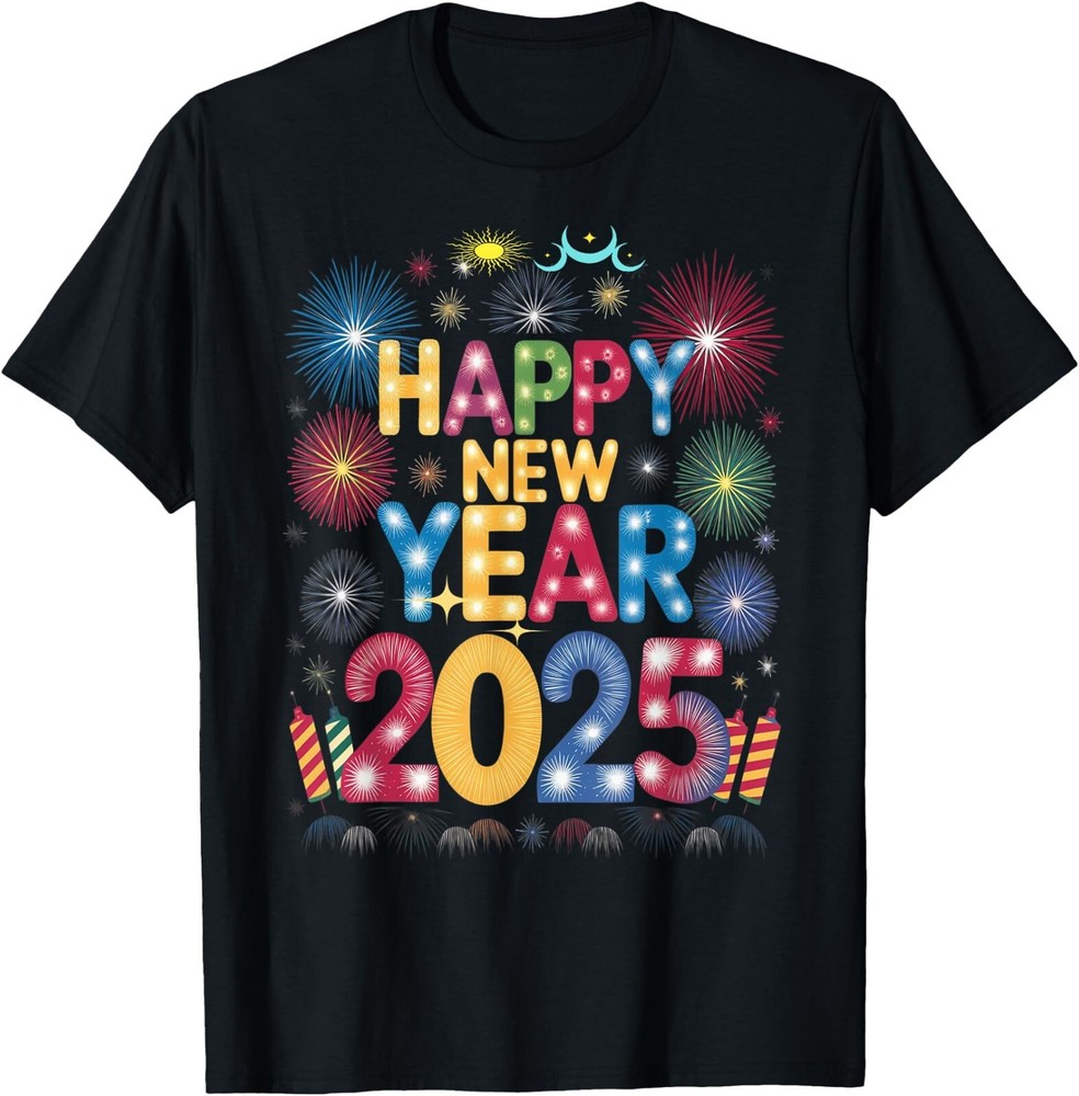 NEW New Year Eve Party Supplies 2025 Matching Happy New Year Great T-Shirt S-3XL