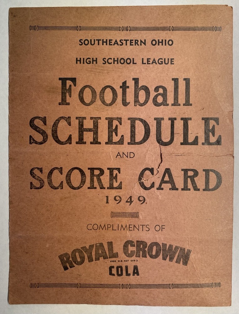1949 *ROYAL CROWN COLA* SOUTHEASTERN OHIO FOOTBALL SCHEDULE+ADVERTISEMENT FLYER!