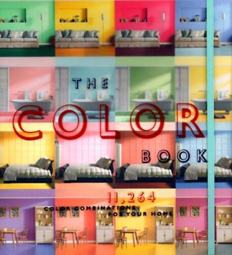 The Color Book: 11,264 Color Combinations for Your Home - VERY GOOD