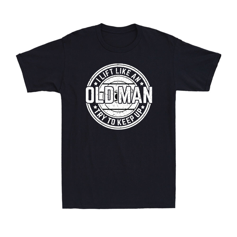 I Lift Like An Old Man Try To Keep Up Retro Vintage Workout Retro Men's T-Shirt