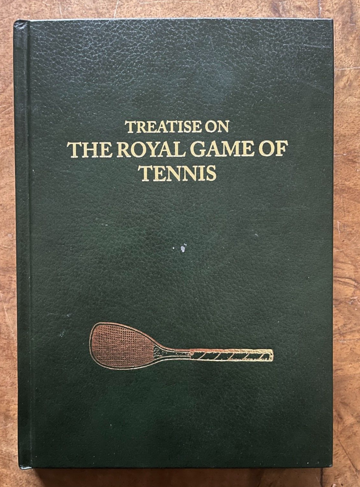 Treatise on The Royal Game of Tennis Monsieur De Manevieux 1783 Tennis Classic