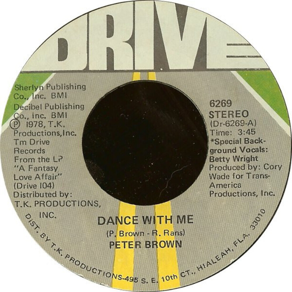 Peter Brown (2) - Dance With Me - Drive - 6269 - 7