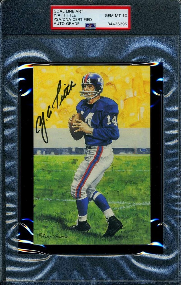 Ya Tittle Gem Mint 10 PSA DNA Slabbed Signed Goal Line Art Card Autograph
