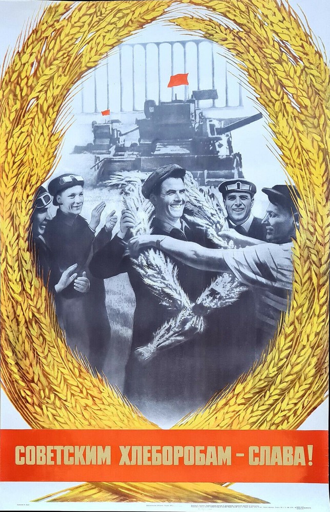 GLORY SOVIET FARMERS & HARVEST WORKERS - 1974 RUSSIAN COMMUNIST VINTAGE POSTER