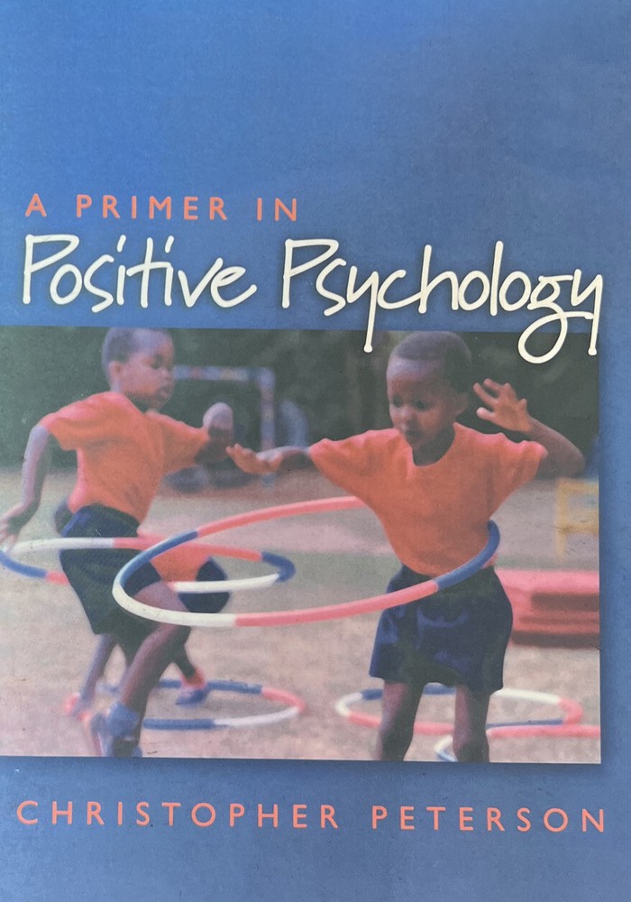 A Primer in Positive Psychology - Christopher Peterson Book - Same Day Postage*-image