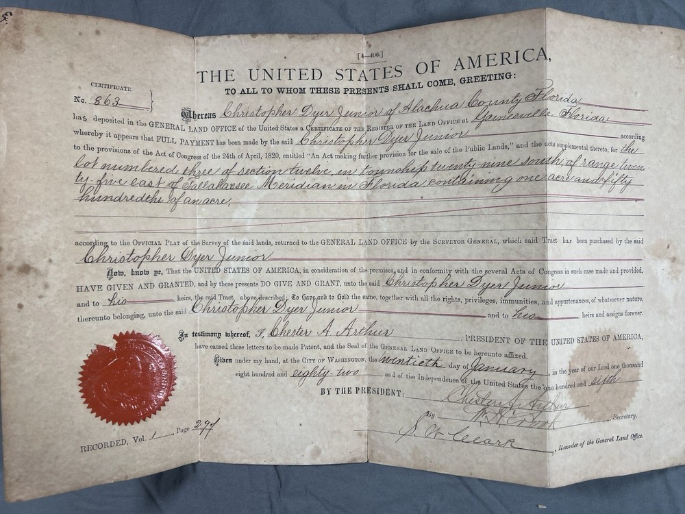 1882 US Land Patent Chester A Arthur Florida Alachua County Original Seal