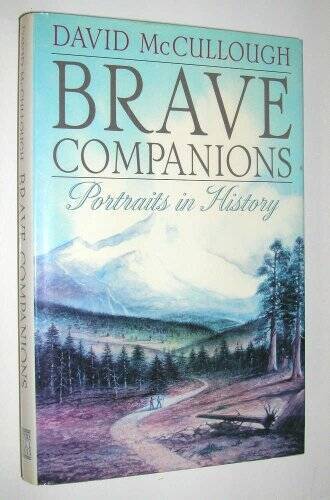 Brave Companions: Portraits in History - Hardcover - VERY GOOD