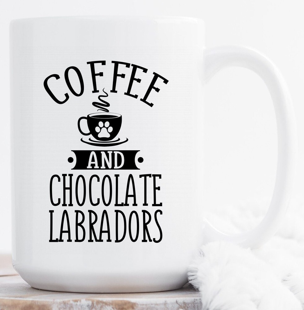 Funny Chocolate Lab Coffee Mug for Lab Moms and Dads Gift Idea