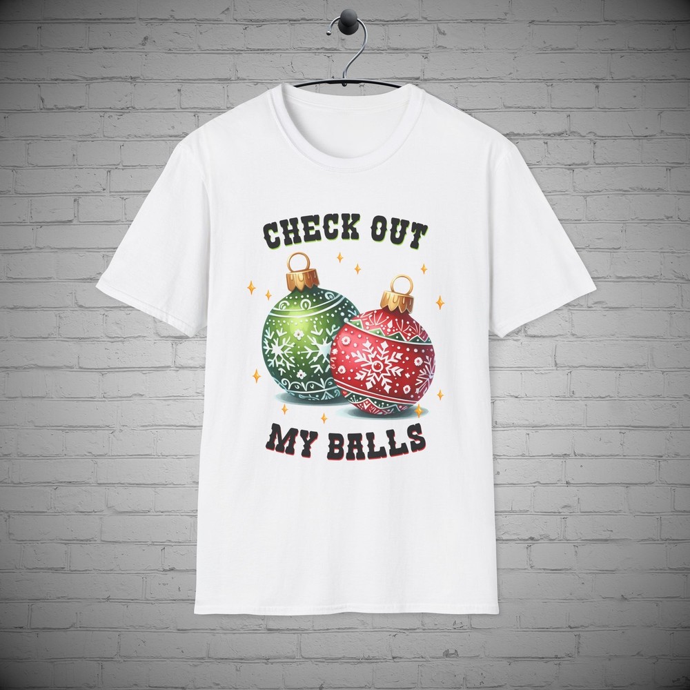 Funny Christmas T-Shirt, Sarcastic Check out my Balls Christmas Shirt