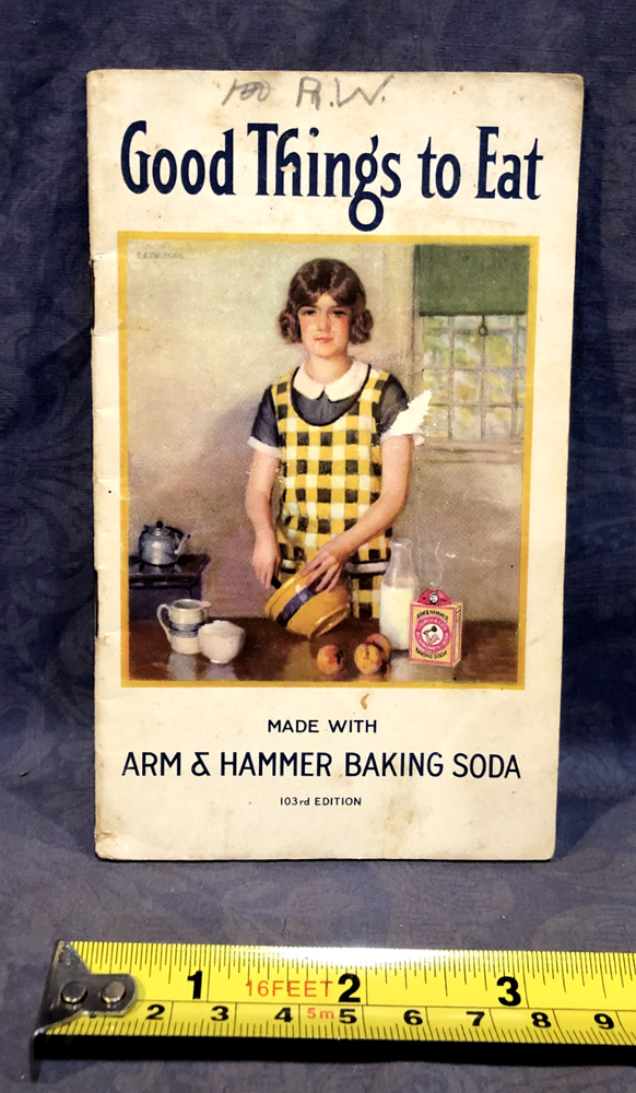 Good Things To Eat made with Arm&Hammer Baking Soda recipe booklet