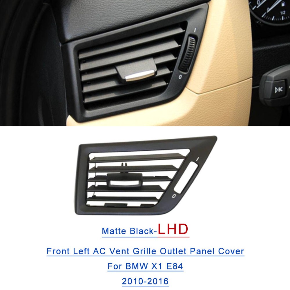Matte Black Front Left AC Vent Outlet Cover Panel For BMW X1 E84 2010-2016 LHD