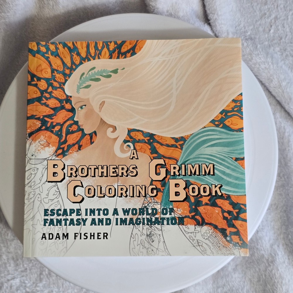 A Brothers Grimm Coloring Book: Escape into a World of Fantasy and Imagination