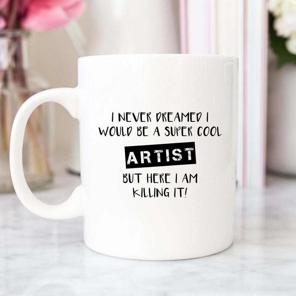Artist Mug Coffee Mug Funny Mug Makeup Artist Mug Tea Mug Artist Gift Art Mug