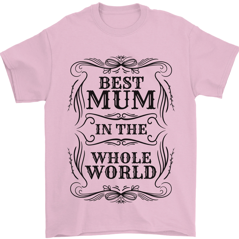 Mothers Day Best Mum in the World Mens T-Shirt 100% Cotton-image