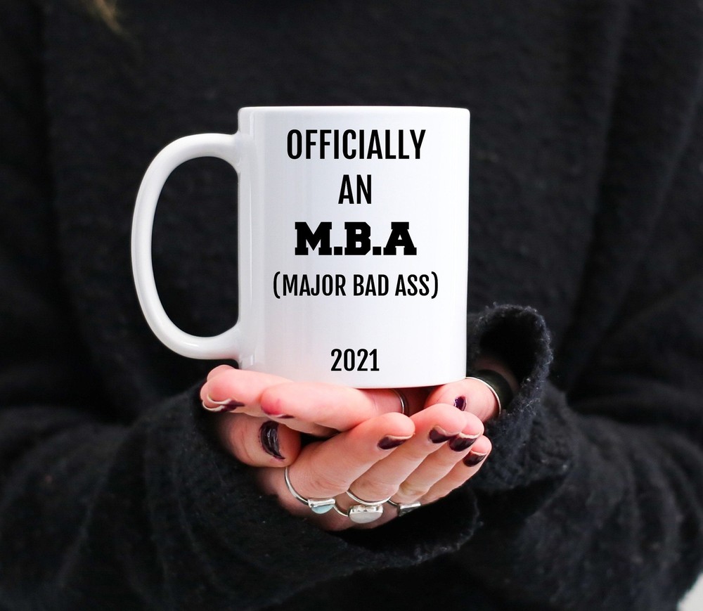 Funny Mba College Graduation Mug Gift For Her Him College Graduation Gift Mba