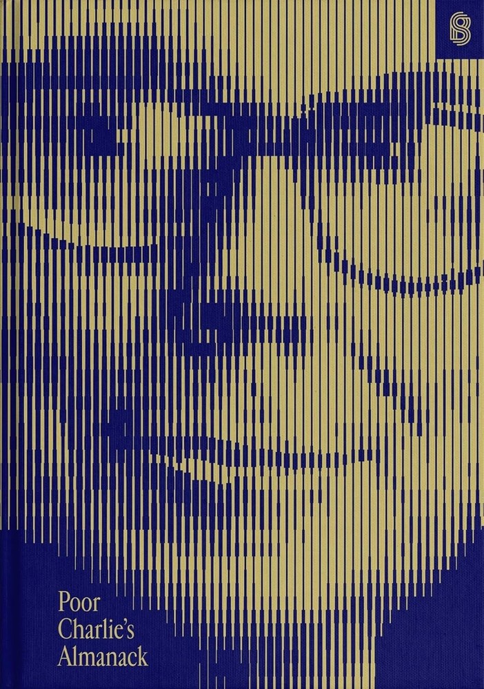 Discover Wisdom in Poor Charlie’s Almanack by Charles T. Munger