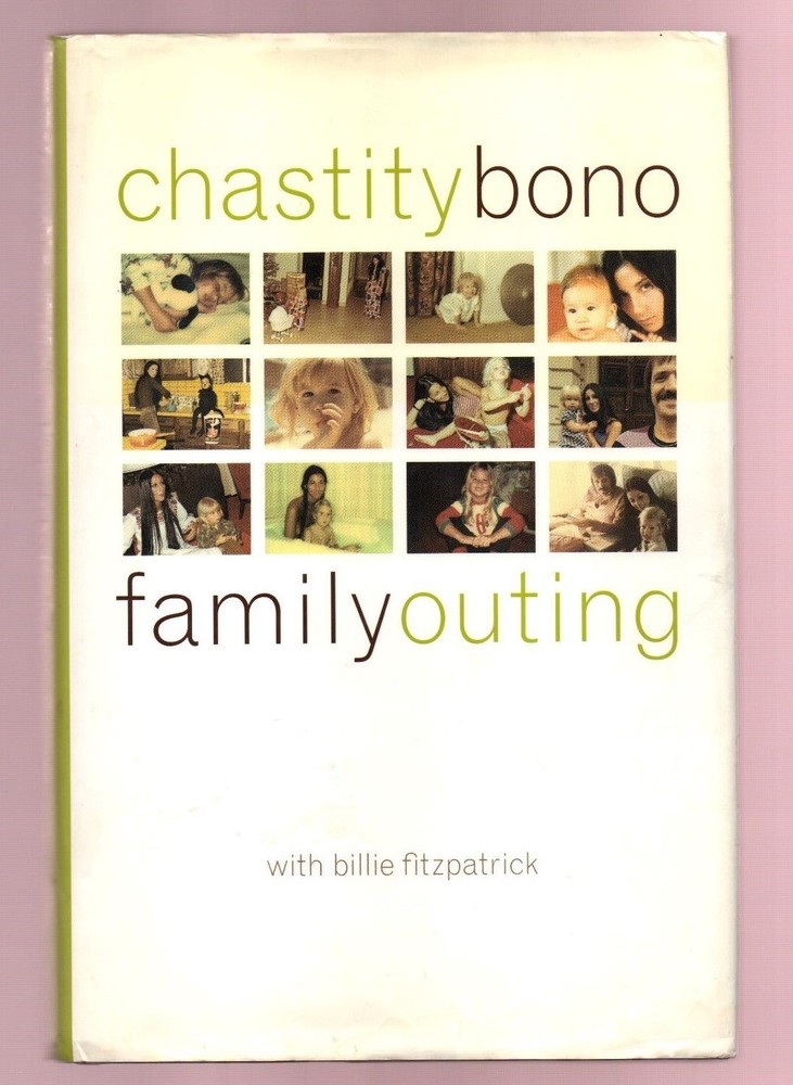 Family Outing - Sonny and Cher Son Chaz Bono -Signed as Chastity, 1st - LGBTQ+